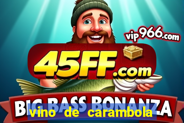 vino de carambola stardew valley